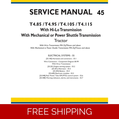 NEW HOLLAND T4.85, T4.95, T4.105, T4.115 TRACTOR SERVICE REPAIR MANUAL (ELECTRICAL SYSTEMS) NEW HOLLAND T4.85, T4.95, T4.105, T4.115 TRACTOR SERVICE REPAIR MANUAL (ELECTRICAL SYSTEMS)